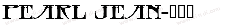 Pearl Jean字体转换